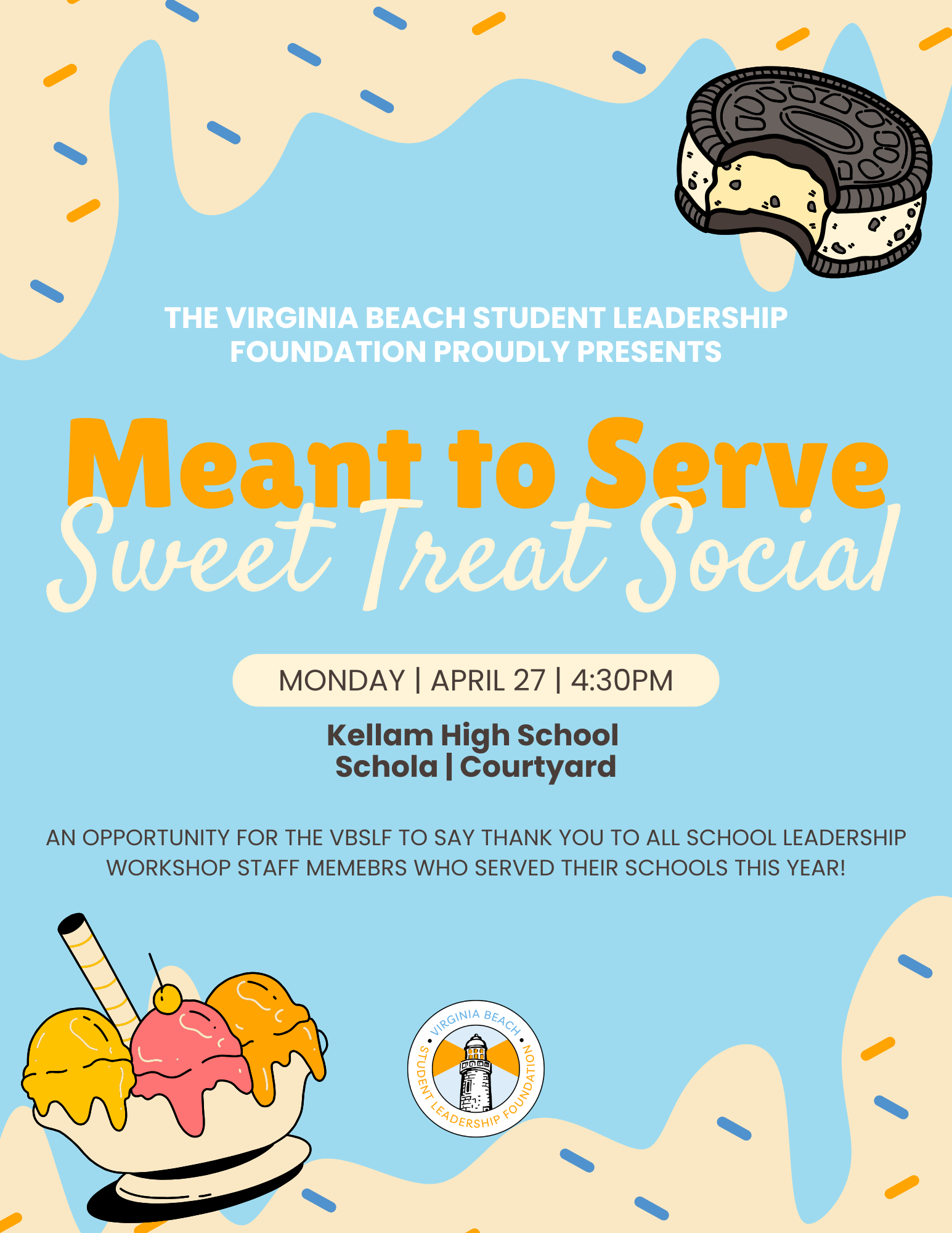 VBSLF Meant to Serve Sweet Treat Social event flyer